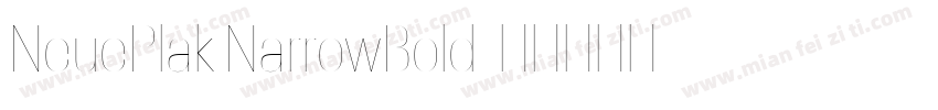 NeuePlak NarrowBold字体转换